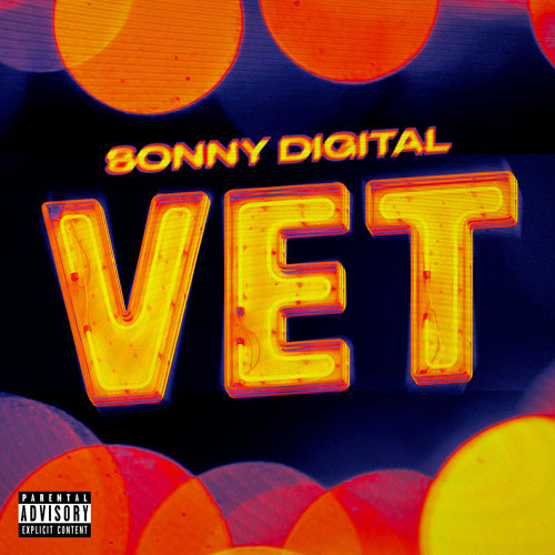 Sonny Digital - VET