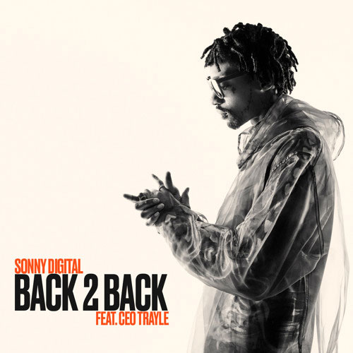 Sonny Digital - Back 2 Back